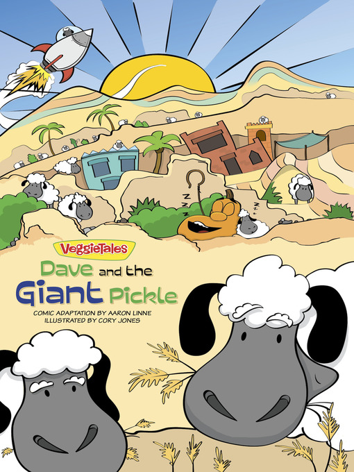 Title details for Dave and the Giant Pickle by Big Idea Entertainment, LLC - Available